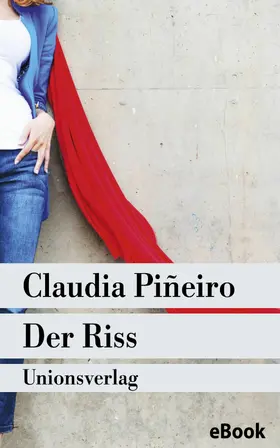 Piñeiro |  Der Riss | eBook | Sack Fachmedien