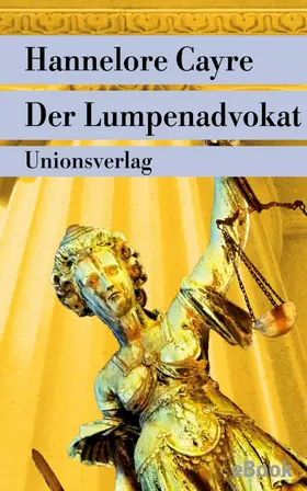 Cayre |  Der Lumpenadvokat | eBook | Sack Fachmedien
