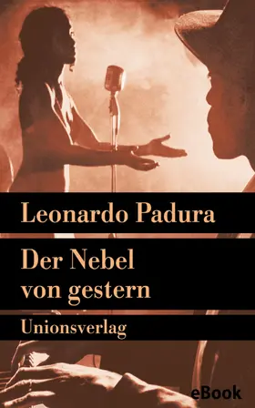 Padura |  Der Nebel von gestern | eBook | Sack Fachmedien