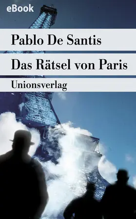 De Santis |  Das Rätsel von Paris | eBook | Sack Fachmedien