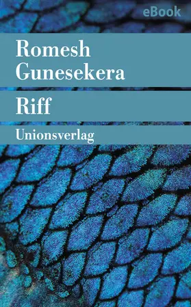 Gunesekera |  Riff | eBook | Sack Fachmedien