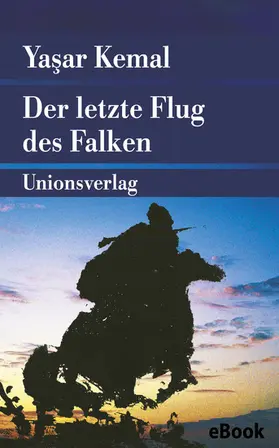 Kemal |  Der letzte Flug des Falken | eBook | Sack Fachmedien