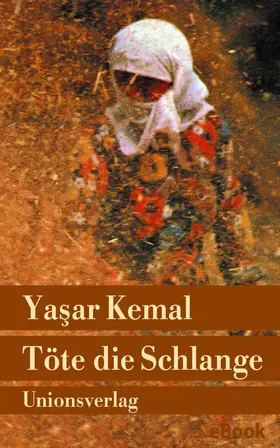 Kemal |  Töte die Schlange | eBook | Sack Fachmedien