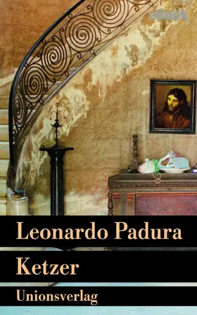 Padura |  Ketzer | eBook | Sack Fachmedien