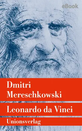 Mereschkowski |  Leonardo da Vinci | eBook | Sack Fachmedien
