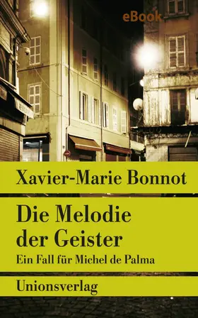 Bonnot |  Die Melodie der Geister | eBook | Sack Fachmedien