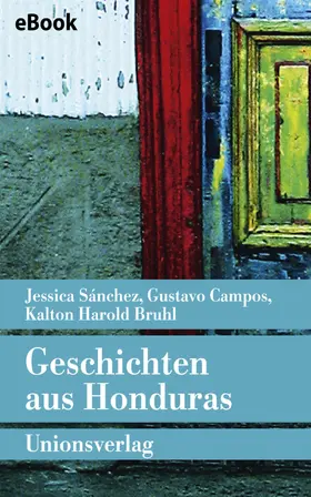 Campos |  Geschichten aus Honduras | eBook | Sack Fachmedien