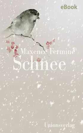Fermine |  Schnee | eBook | Sack Fachmedien
