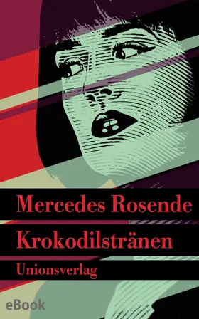 Rosende | Krokodilstränen | E-Book | www2.sack.de