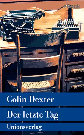 Dexter |  Der letzte Tag | eBook | Sack Fachmedien