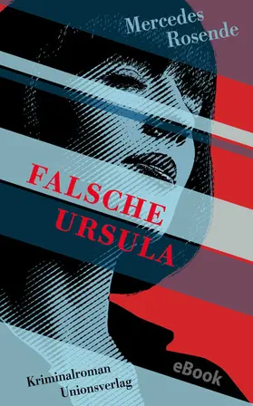 Rosende |  Falsche Ursula | eBook | Sack Fachmedien