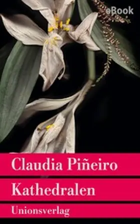 Piñeiro |  Kathedralen | eBook | Sack Fachmedien