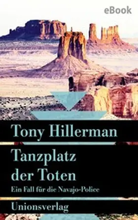 Hillerman |  Tanzplatz der Toten. Verfilmt als Serie »Dark Winds – Der Wind des Bösen« | eBook | Sack Fachmedien
