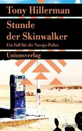 Hillerman |  Stunde der Skinwalker. Verfilmt als Serie »Dark Winds – Der Wind des Bösen« | eBook | Sack Fachmedien