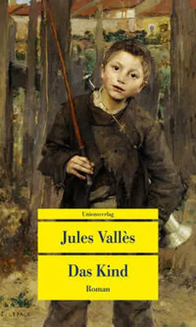 Vallès / Valle`s |  Das Kind | Buch |  Sack Fachmedien