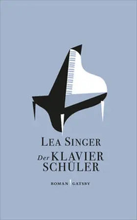 Singer |  Der Klavierschüler | Buch |  Sack Fachmedien