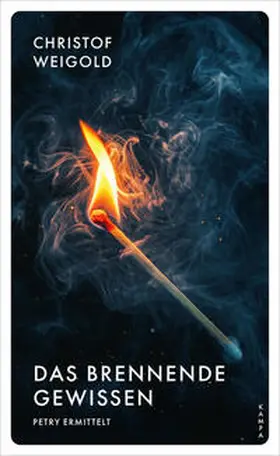 Weigold |  Das brennende Gewissen | Buch |  Sack Fachmedien