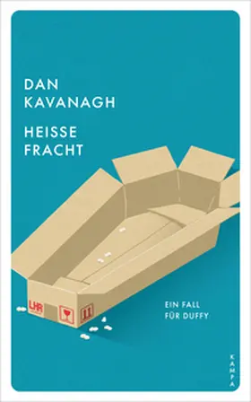 Kavanagh |  Heisse Fracht | Buch |  Sack Fachmedien