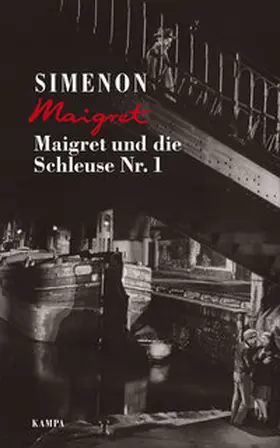 Simenon |  Maigret und die Schleuse Nr. 1 | Buch |  Sack Fachmedien