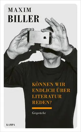 Biller / Werner / Sina |  Können wir endlich über Literatur reden? | Buch |  Sack Fachmedien