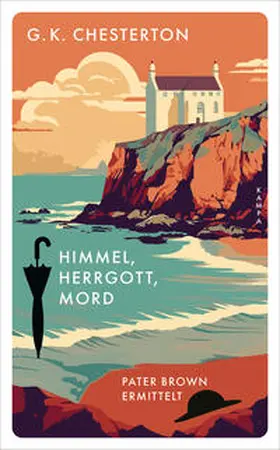 Chesterton |  Himmel, Herrgott, Mord | Buch |  Sack Fachmedien