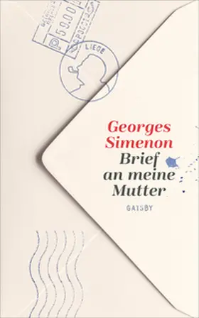 Simenon |  Brief an meine Mutter | Buch |  Sack Fachmedien