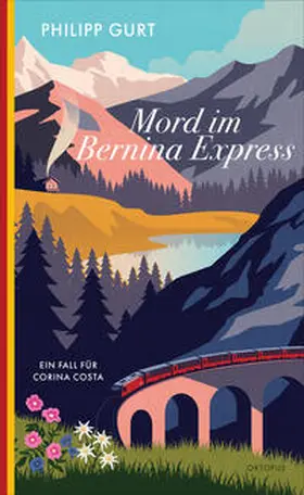 Gurt | Mord im Bernina Express | Buch | 978-3-311-30044-1 | www2.sack.de