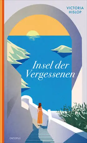 Hislop | Insel der Vergessenen | Buch | 978-3-311-30046-5 | www2.sack.de