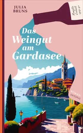 Bruns | Das Weingut am Gardasee | Buch | 978-3-311-30061-8 | www2.sack.de