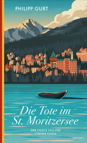 Gurt |  Die Tote im St. Moritzersee | Buch |  Sack Fachmedien