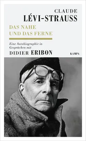 Lévi / Lévi-Strauss / Eribon |  Das Nahe und das Ferne | eBook | Sack Fachmedien