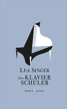 Singer |  Der Klavierschüler | eBook | Sack Fachmedien