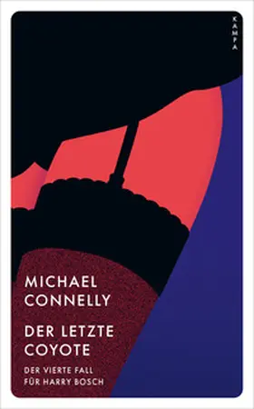 Connelly |  Der letzte Coyote | eBook | Sack Fachmedien