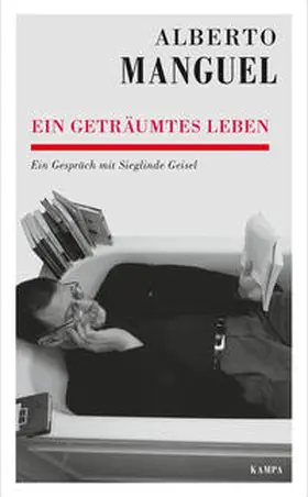 Manguel / Geisel |  Ein geträumtes Leben | eBook | Sack Fachmedien