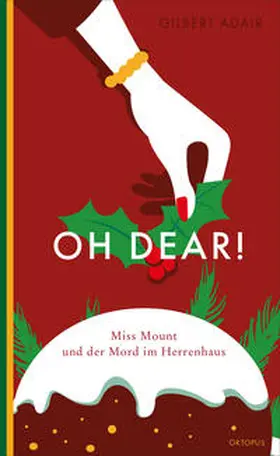 Adair |  Oh dear! Miss Mount und der Mord im Herrenhaus | eBook | Sack Fachmedien
