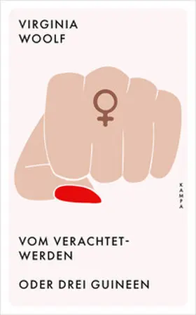 Woolf |  Vom Verachtetwerden oder Drei Guineen | eBook | Sack Fachmedien
