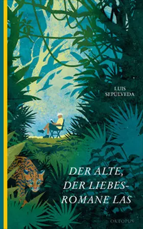 Sepúlveda |  Der Alte, der Liebesromane las | eBook | Sack Fachmedien