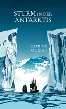 O’Brian |  Sturm in der Antarktis | eBook | Sack Fachmedien