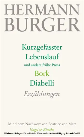 Burger / Zumsteg |  Kurzgefasster Lebenslauf und andere frühe Prosa. Bork. Diabelli | eBook | Sack Fachmedien
