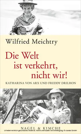 Meichtry |  Die Welt ist verkehrt, nicht wir! | eBook | Sack Fachmedien