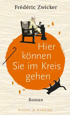 Zwicker |  Hier können Sie im Kreis gehen | Buch |  Sack Fachmedien