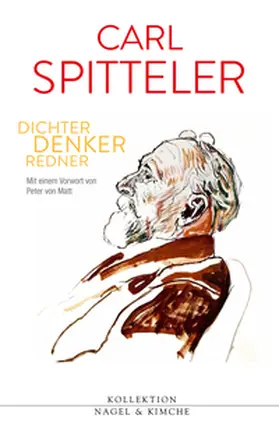 Theisohn / Leuenberger / von Matt |  Carl Spitteler | Buch |  Sack Fachmedien