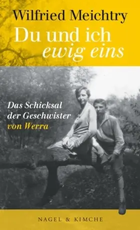 Meichtry |  Du und ich – ewig eins | Buch |  Sack Fachmedien