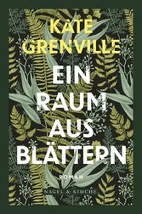 Grenville |  Ein Raum aus Blättern | eBook | Sack Fachmedien