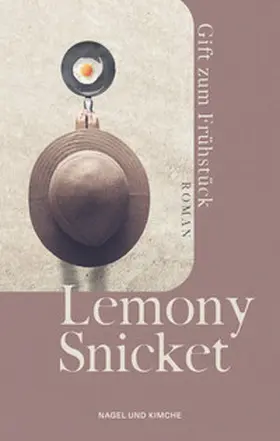 Snicket |  Gift zum Frühstück | Buch |  Sack Fachmedien