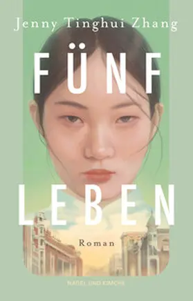 Zhang | Fünf Leben | Buch | 978-3-312-01317-3 | www2.sack.de