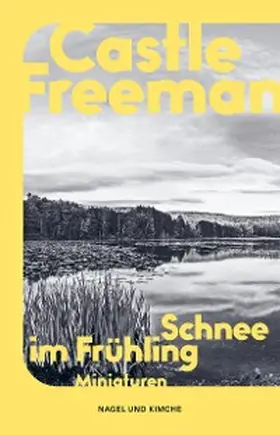 Freeman / Razum |  Schnee im Frühling | eBook | Sack Fachmedien