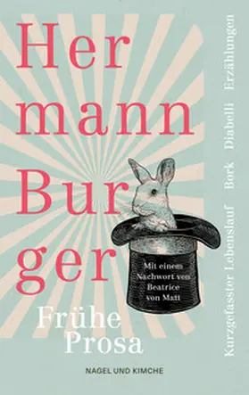 Burger / Zumsteg |  Kurzgefasster Lebenslauf und andere frühe Prosa. Bork. Diabelli | Buch |  Sack Fachmedien