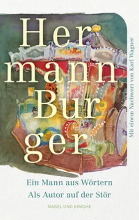 Burger |  Ein Mann aus Wörtern. Als Autor auf der Stör | Buch |  Sack Fachmedien