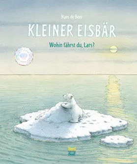 de Beer |  Kleiner Eisbär - Wohin fährst du, Lars? | Buch |  Sack Fachmedien